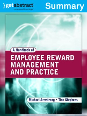 cover image of A Handbook of Employee Reward Management and Practice (Summary)